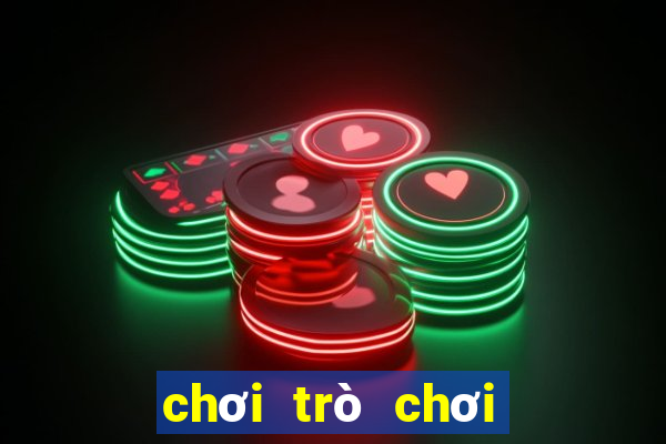 chơi trò chơi miễn phí không cần tải