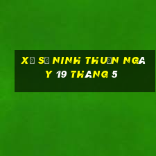 xổ số ninh thuận ngày 19 tháng 5