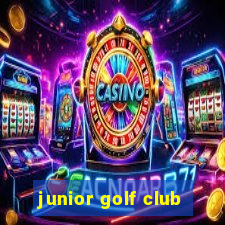 junior golf club