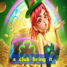 s club bring it all back