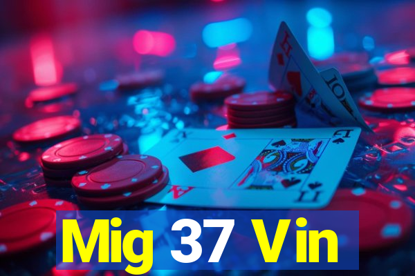 Mig 37 Vin