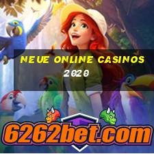 neue online casinos 2020