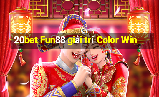 20bet Fun88 giải trí Color Win