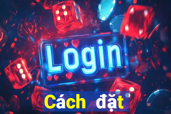 Cách đặt cược XSBINGO18 hôm nay