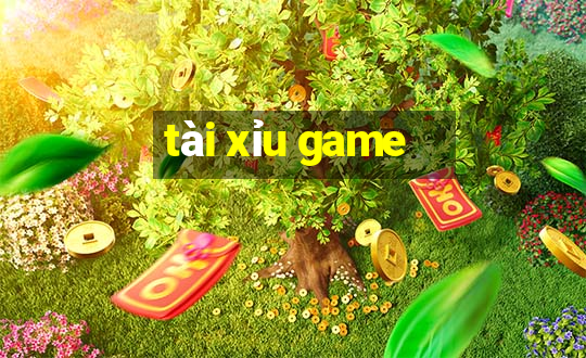 tài xỉu game