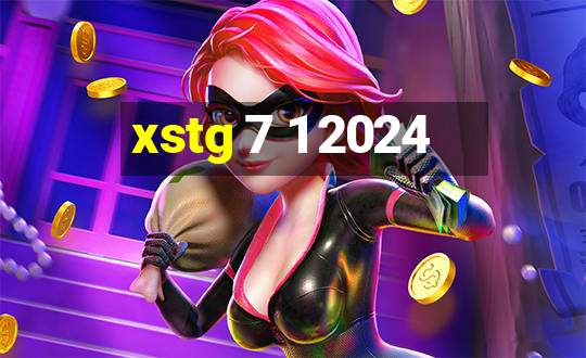 xstg 7 1 2024