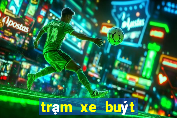 trạm xe buýt gần nhất