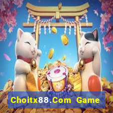 Choitx88.Com Game Bài 3D