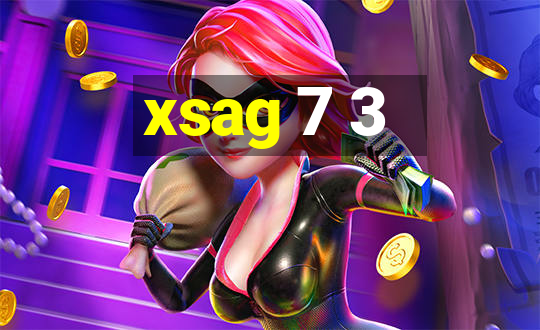 xsag 7 3