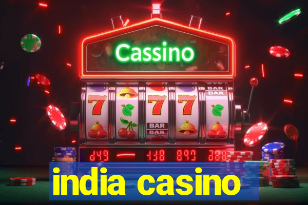 india casino