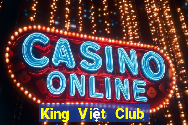 King Việt Club Game Bài 69 Doi Thuong