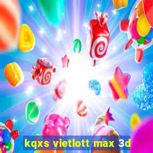 kqxs vietlott max 3d