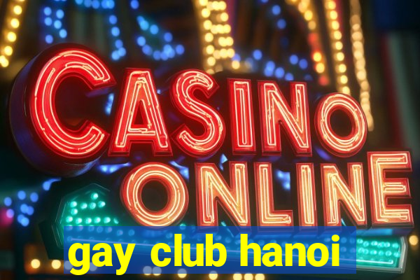 gay club hanoi