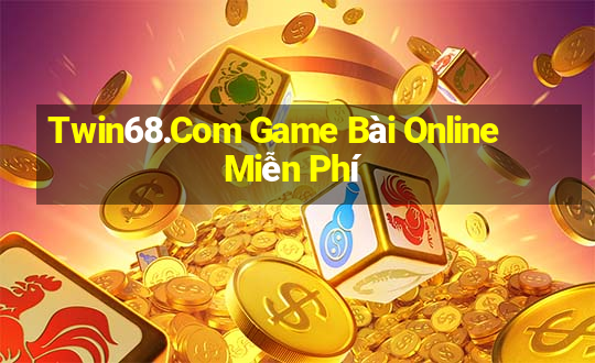 Twin68.Com Game Bài Online Miễn Phí