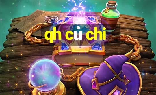 qh củ chi