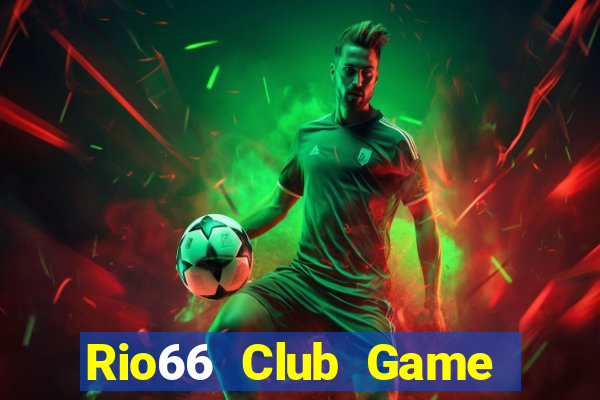 Rio66 Club Game Bài 888B