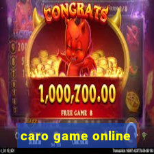 caro game online