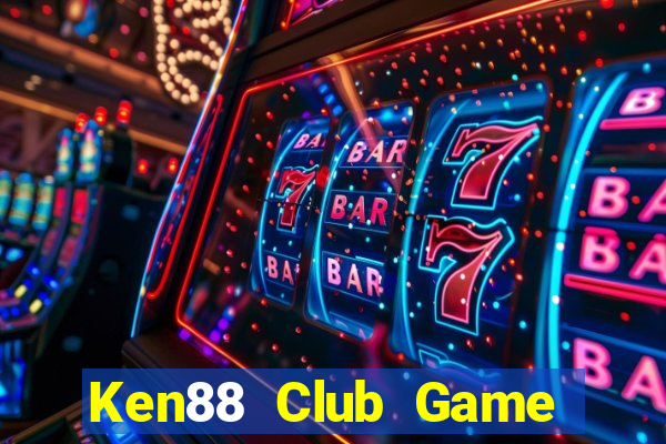 Ken88 Club Game Bài Trên Máy Tính