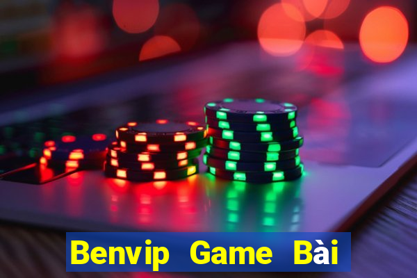 Benvip Game Bài Hot Nhất Hiện Nay