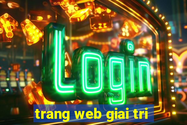 trang web giai tri