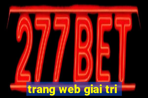 trang web giai tri