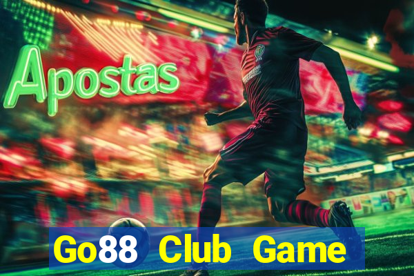 Go88 Club Game Bài Đổi Thưởng Uy Tín 2024