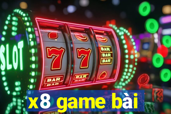 x8 game bài