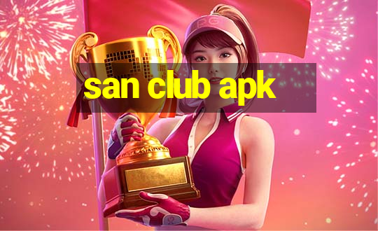 san club apk