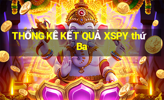 THỐNG KÊ KẾT QUẢ XSPY thứ Ba