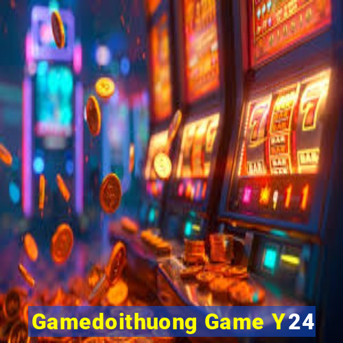 Gamedoithuong Game Y24