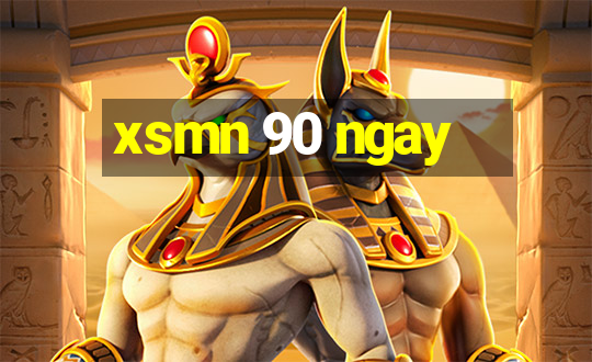 xsmn 90 ngay