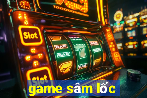 game sâm lốc