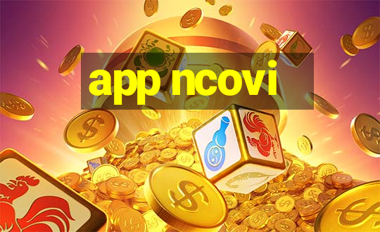 app ncovi