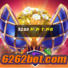 5288 nền tảng