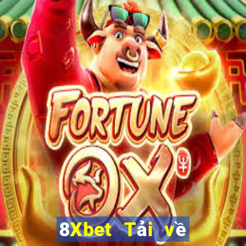 8Xbet Tải về Fun88 nền tảng giải trí Việt nam