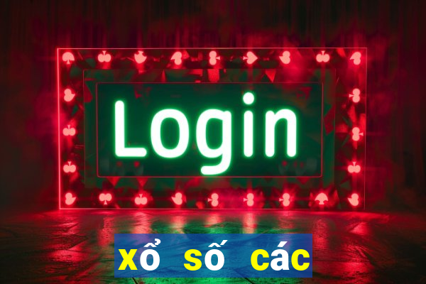 xổ số các tỉnh hôm nay