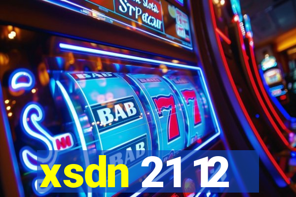 xsdn 21 12