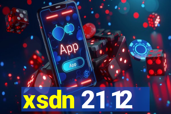 xsdn 21 12