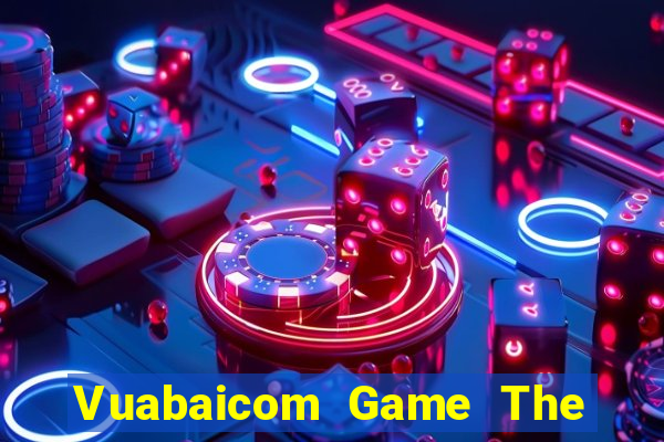 Vuabaicom Game The Bài Mobile 2021