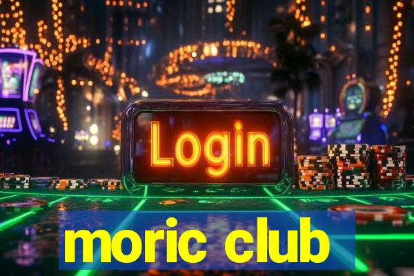 moric club