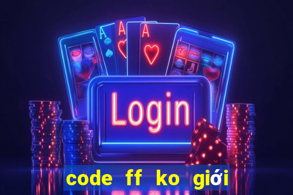 code ff ko giới hạn 2021 alok