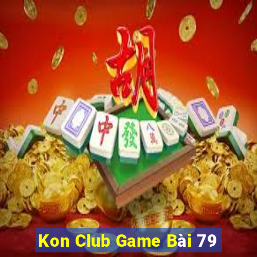 Kon Club Game Bài 79