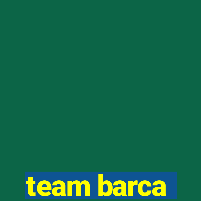 team barca