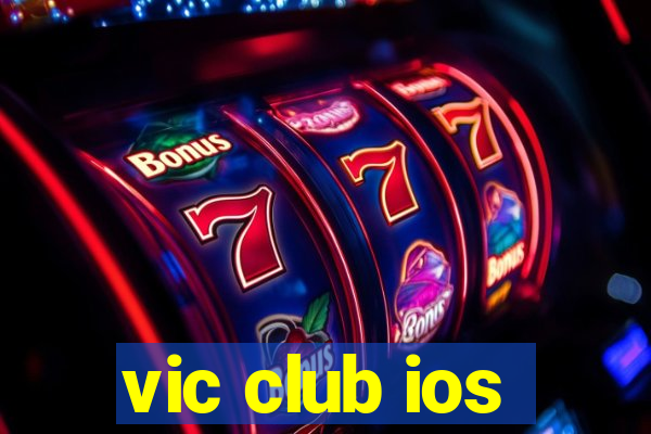 vic club ios