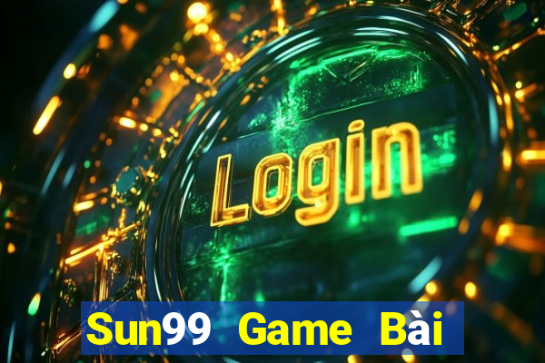 Sun99 Game Bài Đổi Thưởng B52