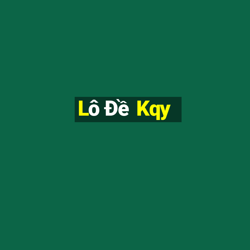 Lô Đề Kqy