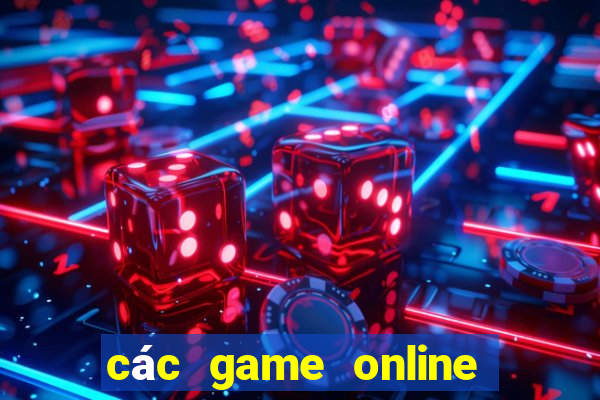 các game online chơi nhóm