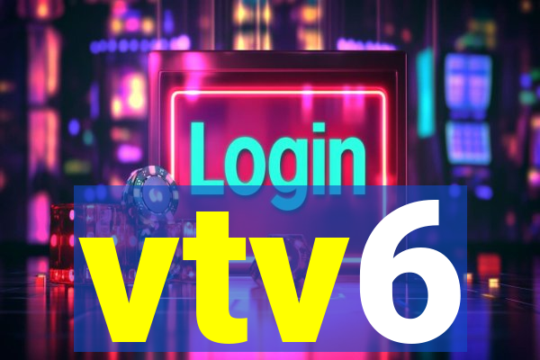 vtv6