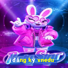 đăng ký vnedu