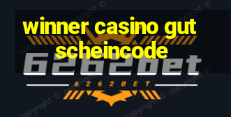 winner casino gutscheincode